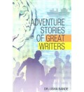 Adventure Stories of Great Writers